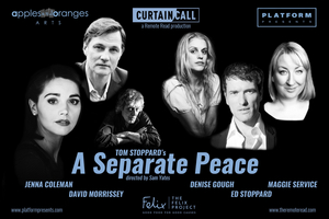 David Morrissey, Denise Gough and More to Headline Tom Stoppard's A SEPARATE PEACE Virtual Play Reading  Image