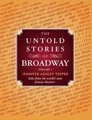 BWW Book Club: Read an Excerpt from UNTOLD STORIES OF BROADWAY: The Neil Simon Theatre Image