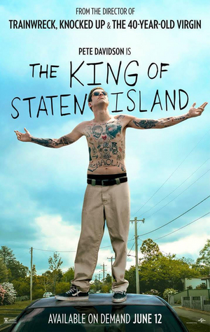 THE KING OF STATEN ISLAND Starring Pete Davidson to Get On Demand Release This June Image
