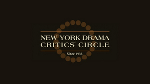 New York Drama Critics' Circle Awards Will Be Presented on STARS IN THE HOUSE on April 29 
