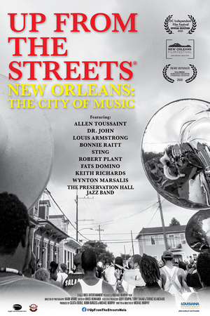 New Orleans Documentary UP FROM THE STREETS to Get Virtual Cinema Release Image