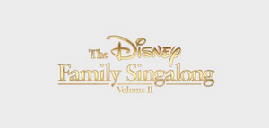 ABC Announces THE DISNEY FAMILY SINGALONG: VOLUME II Image