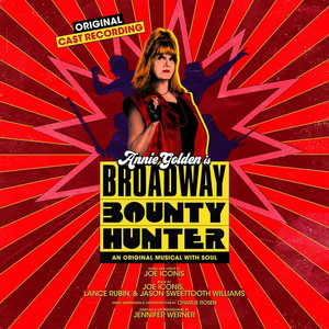 BWW Album Review: BROADWAY BOUNTY HUNTER Uncovers the Warrior Within 