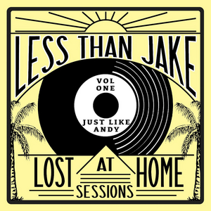 Less Than Jake Launches Lost At Home Sessions; Proceeds Benefit MusiCares 