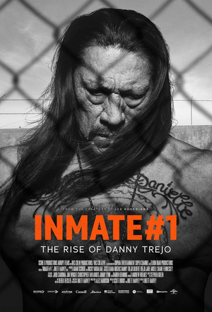 VIDEO: Danny Trejo Stars in INMATE #1 Documentary Trailer  Image