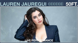 Lauren Jauregui and Vevo Share Live Performance of '50ft'  Image