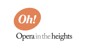 Opera in the Heights Announces 2020-21 Season 