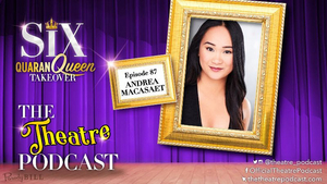 The Theatre Podcast With Alan Seales Presents Andrea Macasaet Image