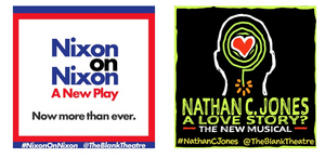 The Blank Theatre's 30th Anniversary Season Kicks Off With Livestreamed Shows NIXON ON NIXON and NATHAN C. JONES: A LOVE STORY? 