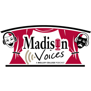 Madison Theatre Presents 'Madison Voices' Podcast Image