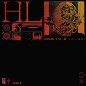 Human Love Announces Debut EP 'Black Void' and Releases New Single 'Goldmine' 