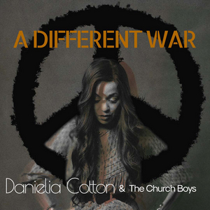 Danielia Cotton Re-Emerges With 'A Different War' To Confront Race, Gender, And Wealth 
