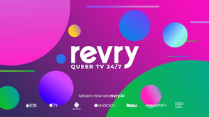 Revry Launches First LGBTQ+ Cable TV Platform for Pride 