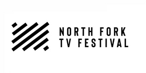 Submissions Of Independent Pilots For North Fork TV Festival Are Open   Image