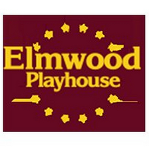 Elmwood Playhouse Cancels the Remainder of their 2019/2020 Season 