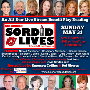 SORDID LIVES Streaming Event To Benefit Richmond Triangle Players May 31 