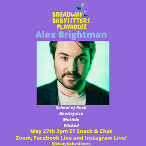 Alex Brightman Joins BROADWAY BABYSITTERS PLAYHOUSE for BEETLEJUICE Event 