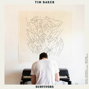 Tim Baker Announces New EP SURVIVORS 