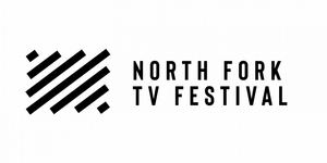 North Fork TV Festival Partners With Alfred P. Sloan Foundation For Second Annual Science + Tech Television Script Competition 