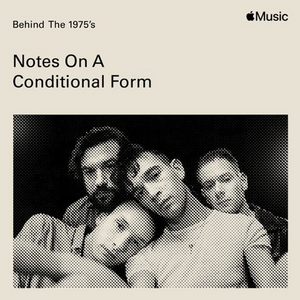 The 1975 Release Exclusive Short Paired with New Album Exclusively on Apple Music  Image