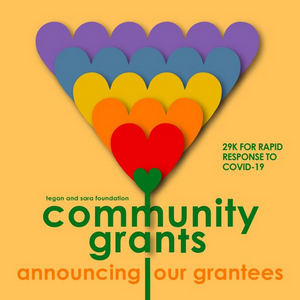 Tegan and Sara Foundation Announces Recipients Of First Community Grants Image
