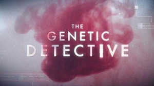 RATINGS: Series Premiere of THE GENETIC DETECTIVE Delivers ABC's Largest Overall 10:00 P.M. Audience In Over 6 Months 