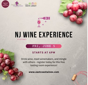 NJ VIRTUAL WINE EXPERIENCE Set for June 5 