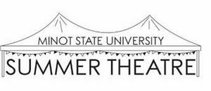 Minot State Summer Theatre Postpones Performances to 2021 Image