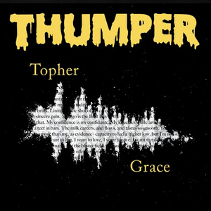 THUMPER Announces New Single 'Topher Grace' 