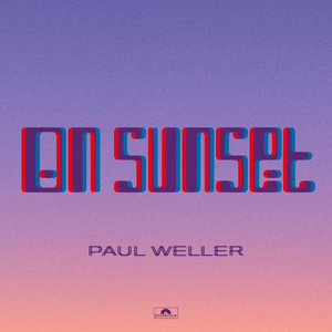 Paul Weller Reschedules Release for New Album ON SUNSET Image