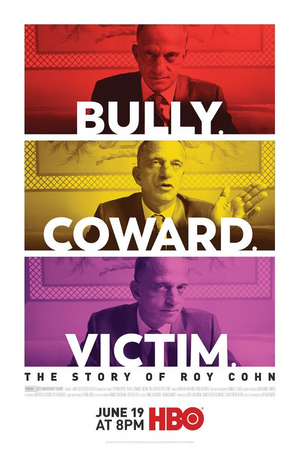 HBO Announces Premiere Date for BULLY. COWARD. VICTIM. THE STORY OF ROY COHN 