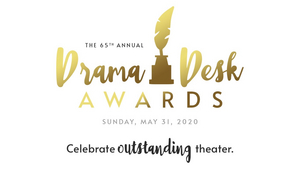 65th Annual Drama Desk Awards to Air Saturday, June 13th Image