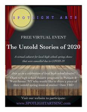 Spotlight Arts Inc. is Organizing a Virtual Cabaret to Celebrate Local High School Musicals That Were Canceled Due to COVID 
