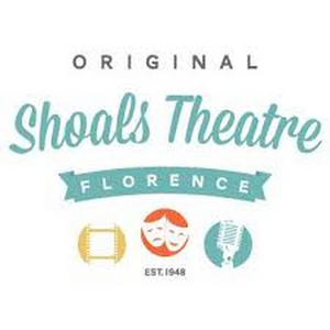 Shoals Theatre is Optimistic About an August Re-Opening Image