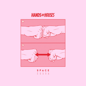 Hands Like Houses Releases 'Space' Music Video 