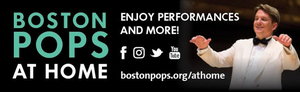 BOSTON POPS AT HOME Announces Week 6 Schedule 