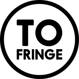 Toronto Fringe Reveals Listings of Digital Festival, The Fringe Collective 