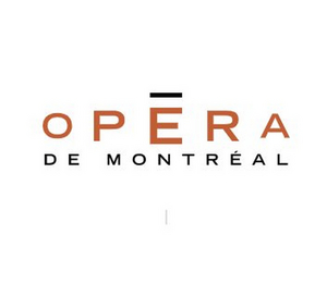 Opera de Montreal Cancels Two Fall Performances  Image