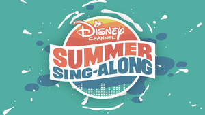 Disney Channel Announces 'Disney Channel Summer Sing-Along' and 'Radio Disney Presents ARDYs Summer Playlist' 