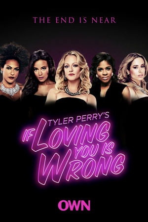 OWN To Air Cast Reunion Special For Tyler Perry's Series IF LOVING YOU IS WRONG Image