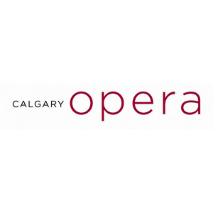 Calgary Opera Postpones All 2020-21 Season Productions to Next Season Image