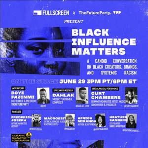 Curt Chambers Joins  Fullscreen and TheFutureParty Present BLACK INFLUENCE MATTERS  Image