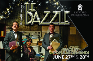 Review: THE DAZZLE at Backyard Renaissance Theatre Company Image