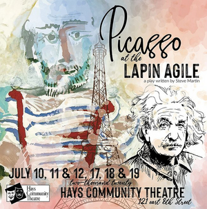 Hays Community Theatre Presents PICASSO AT THE LAPIN AGILE in July 