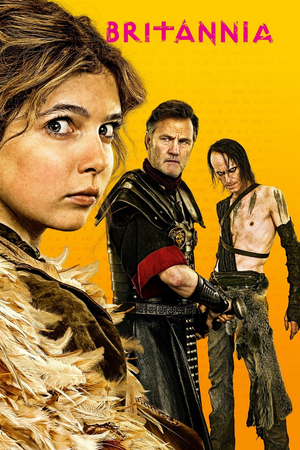 Fantasy Drama Series BRITANNIA to Debut on EPIX Image