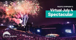 Pacific Symphony Presents Virtual July 4th Spectacular Image