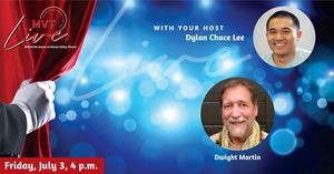 Manoa Valley Theatre Features Dwight Martin On This Week's MVT Live 