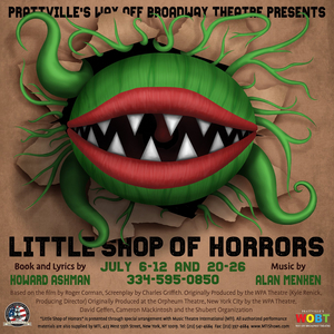 Prattville's Way Off Broadway Theatre Re-Opens July 6 With LITTLE SHOP OF HORRORS 