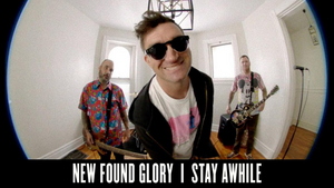 New Found Glory Releases Music Video for 'Stay Awhile' 