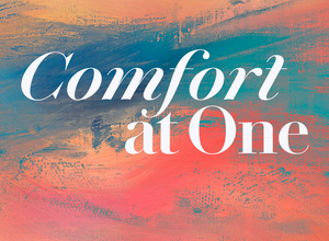 Trinity Announces July Webcasts In Free 'Comfort At One' Series Image